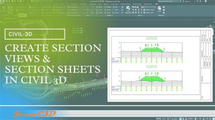How do I create a section view in Civil 3d?