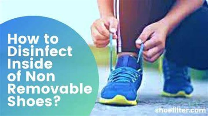 How do you disinfect the inside of shoes?